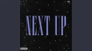 Next Up