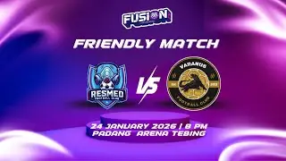 🔴 LIVE FRIENDLY : RESMED VS VARANUS