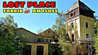Lost Place - Iserlohn ( Altena ) Fabrik am Fluß  - vergessene Orte in NRW