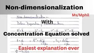 How to NonDimensionalize a Diff Eq |Non- dimen Concentration Eq | Detailed explanation | Hindi