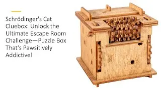 Schr&ouml;dinger's Cat Cluebox: Unlock the Ultimate Escape Room Challeng&mdash;Puzzle Box Pawsitively Addictive