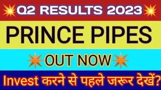 PRINCE PIPES q2 results 2022 | PRINCE PIPE result | PRINCE PIPES latest news | PRINCE PIPE share