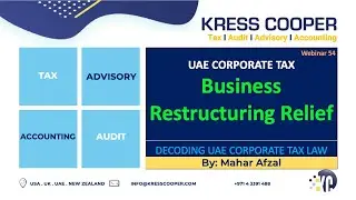 UAE CT: Business Restructuring Relief I BRR I Tax on sale, merger and Demerger on Businesses