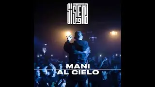 SISTEMA19 - MANI AL CIELO