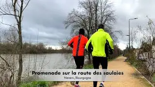 Route des Saulaies : Promenade pittoresque des Eduens au Ver-Vert &agrave; Nevers