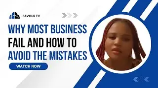 WHY MOST BUSINESSES FAIL (AND HOW TO AVOID IT)