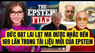 LIVE 2/2 - Đức Đạt Lai Lạt Ma được nhắc đến 169 lần trong t&agrave;i liệu mới của Epstein