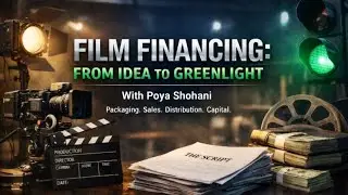 ISA Presents: How to Get Your Film Financed