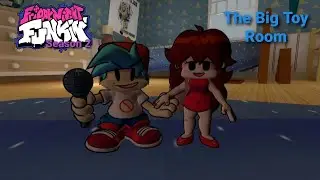 FNF Shorts S2: The Big Toy Room