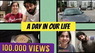 A DAY IN OUR LIFE | USA | Oru cheriya Home Tour und | Anju Sanju | Malayali Couple | Vlog 07