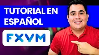 FXVM TUTORIAL ESPAÑOL 2026