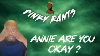 &ldquo;Annie, Are You Okay? Pinky Notes Interview &mdash; It Gets DARK 👀🔥&rdquo;
