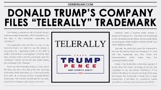 Donald Trump&rsquo;s Company Files for &ldquo;TELERALLY&rdquo; Trademark