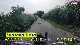Suasana Sepanjang Desa Wates ke Gurah KEDIRI - Banyak Tebu & Jagungnya..