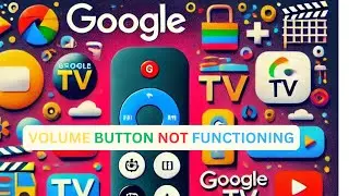 Google TV remote volume button not working, responding -2022
