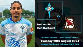 Sergio Guinaudeau | Deportivio Galicia FC VS London Samurai FC | 3rd Game of the season