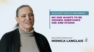 No one wants to be judged: Substance use and stigma | SACCounty Healthy Beginnings