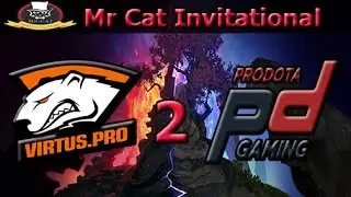 Virtus.pro vs ProDota Gaming Game 2 | bo3 | LB Rd 1 | Mr. Cat Invitational Europe
