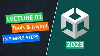 Lecture 01 Unity First Project Create Explain Tools and layout 4k #education #unity3d #development