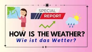 Das Wetter | Weather in German | Wie ist das Wetter | How to tell about weather