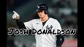 Josh Donaldson 2022 Mix || &ldquo;Too Hot&rdquo;