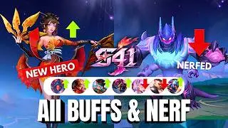 All BUFFED & NERFED Heroes in SEASON 41 Patch Notes