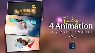 XML Trending 4 Typography Animations XML | Happy Wedding