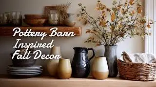 🍂 Pottery Barn Inspired Fall Decor for Soulful Spaces: From Crisp Leaves to Candlelight
