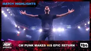 CM Punk Makes His Epic Return to AEW Dynamite