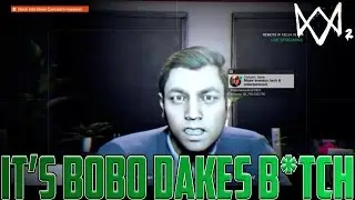 BOBO DAKES  !!! | WATCH DOGS 2 LET'S PLAY PART 2