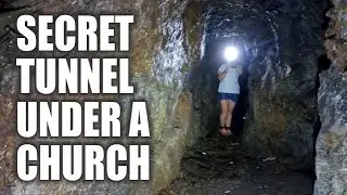 Secret Tunnel Under The Church