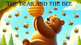 The Bear and the Bee l Kids Short Story l Moral Stories for Kids l Bear Story l @kiddieTv22