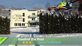 Gasthof Zur Post - Ossiach Hotels, Austria