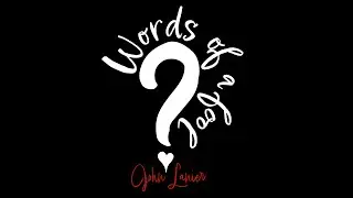 Words Of A Fool - John Lanier
