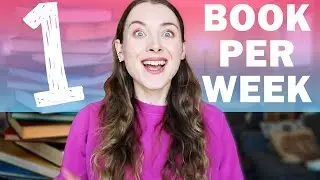 HOW I READ 52 BOOKS A YEAR [and why it's awesome]