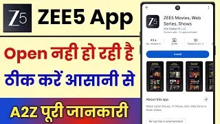 ZEE5 App Open Nahi Ho Rahi Hai || How To Fix ZEE5 App Open Problem 