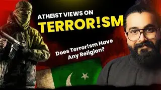 Terror of Religion | Kashmir Terror!st Attack | Indian Atheist