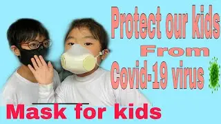Mask for kids #protectourkids #fightcovid19 #coronavirus