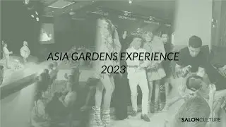 AFTER MOVIE EVENTO ASIA GARDENS 2023 | SALON CULTURE #AsiaGardensExperience