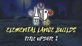 Elemental Lance Build Templates for Title Update 2 [Sunbreak]