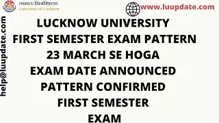 LUCKNOW UNIVERSITY FIRST SEMESTER EXAM PATTERN  EXAM DATE 23 march se exam #lucknowuniversity