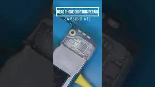 DEAD PHONE REPAIR FULL SHORTING SAMSUNG A12