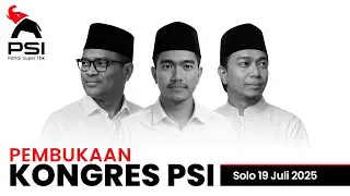 OPENING CEREMONY KONGRES PSI 2025