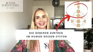 Zentren im Human Design System - Krone, Verstand, Kehle und Selbst