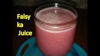 Falsa Juice Calories | Calories in Falsa juice | How To Make Falsa Juice Calori |  Falsy ka  Sharbat