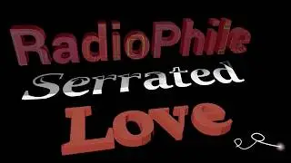 IDMF057 : Serrated Love - Serrated Love by Radiophile