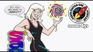The Earth Station One Podcast Episode 651 - Sabrina The Teenage Witch At 60