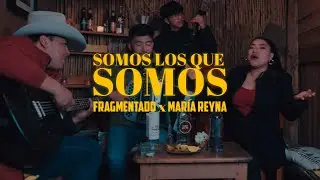 Somos los que somos &middot; Fragmentado x @MariaReynaSopranoMixe (Official music video)