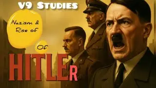 Class 9 History Chapter 3 &ndash; Nazism and the Rise of Hitler (CBSE | NCERT)