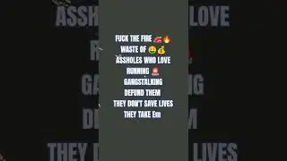 #viral #gangstalking #harassment #firedepartment